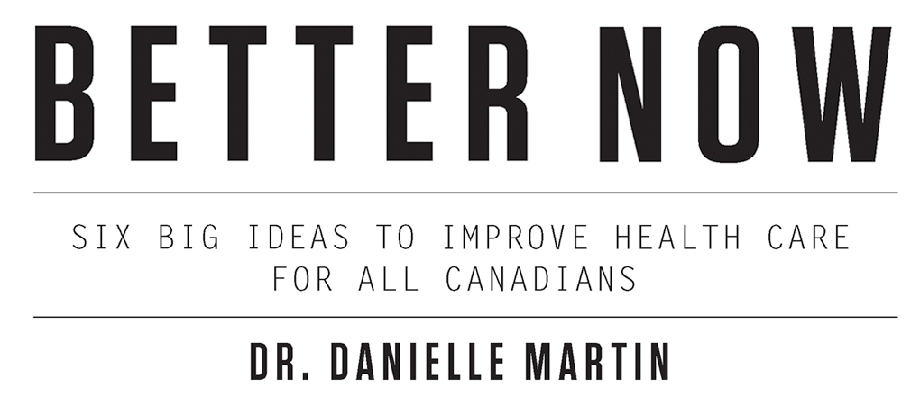 Better Now by Dr. Danielle Martin
